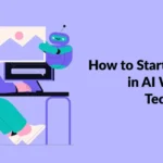 How to Start a Career in AI Without a Tech Degree